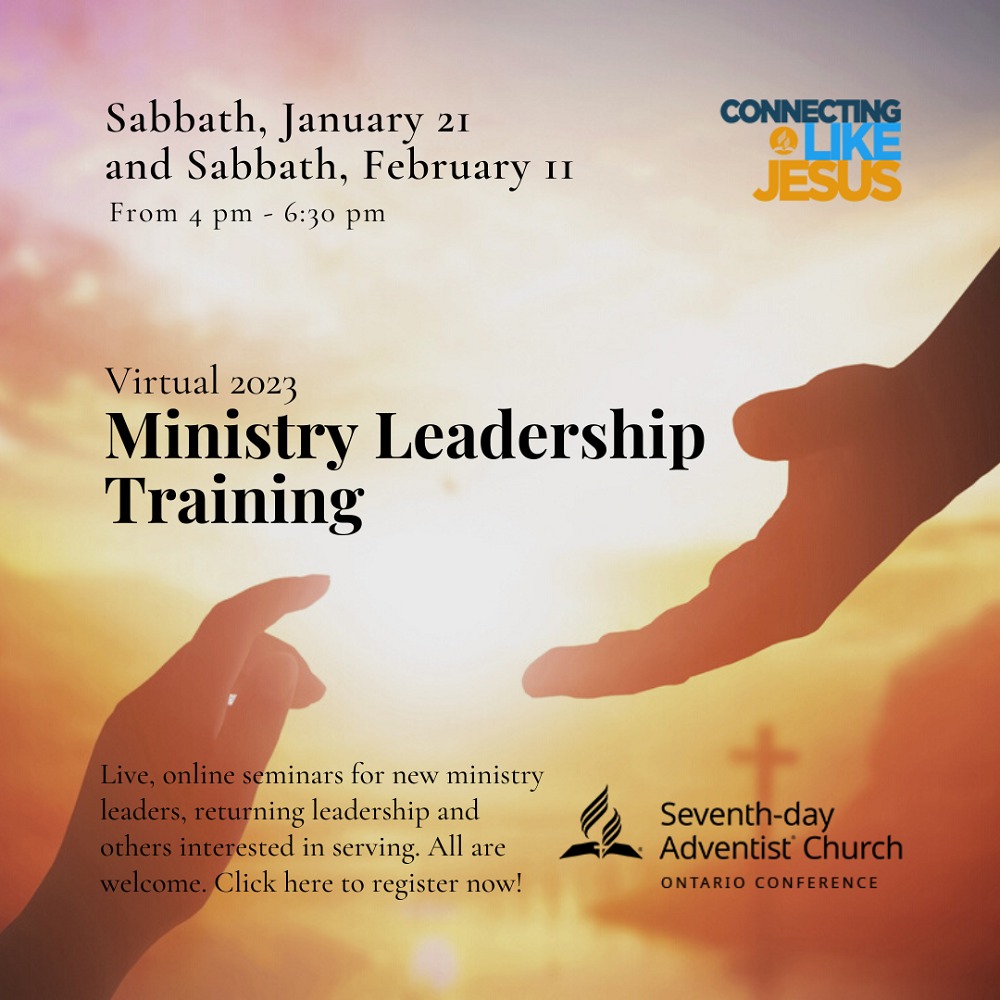 Virtual 2023 Ministry Leadership Training Adventist Ontario